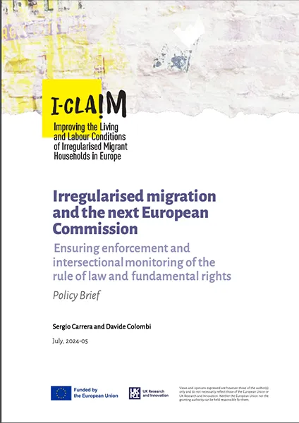 Irregularised migration and the next European Commission. Policy Brief