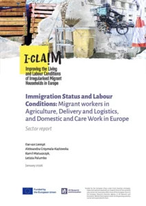 Cover from the piublication Immigration Status and Labour Conditions: Migrant workers in Agriculture, Delivery and Logistics, and Domestic and Care Work in Europe